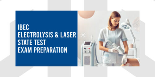 IBEC Electrolysis & Laser Florida State Test Exam Preparation