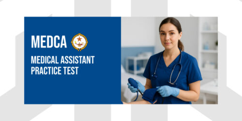 MEDCA: Medical Assistant Exam Test Preparation