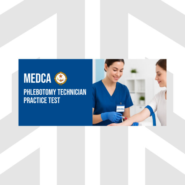 MEDCA: Phlebotomy Technician Exam Test Preparation